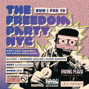 Freedom Party NYC Vol 3