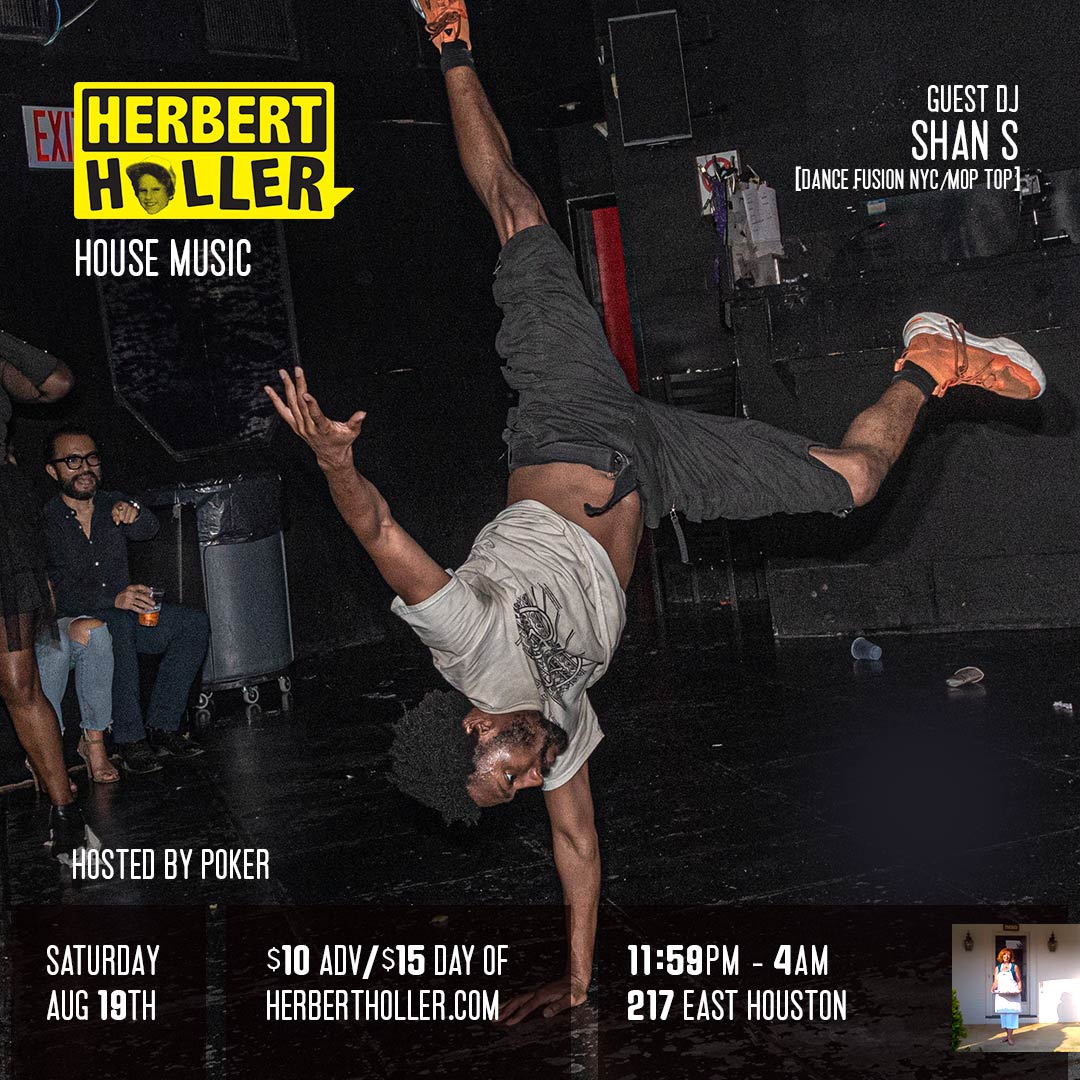 Herbert Holler Presents: My House™ Aug 19th!